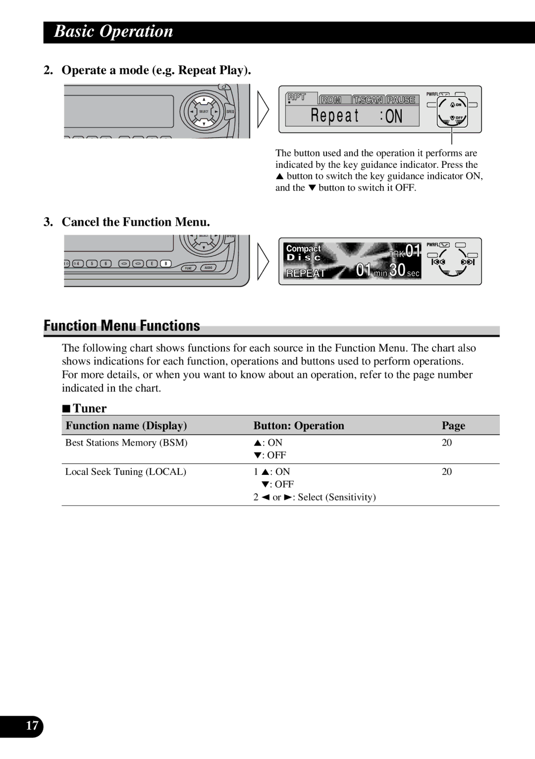 Pioneer DEH-P6300, DEH-P7300 Function Menu Functions, Operate a mode e.g. Repeat Play, Cancel the Function Menu, 7Tuner 