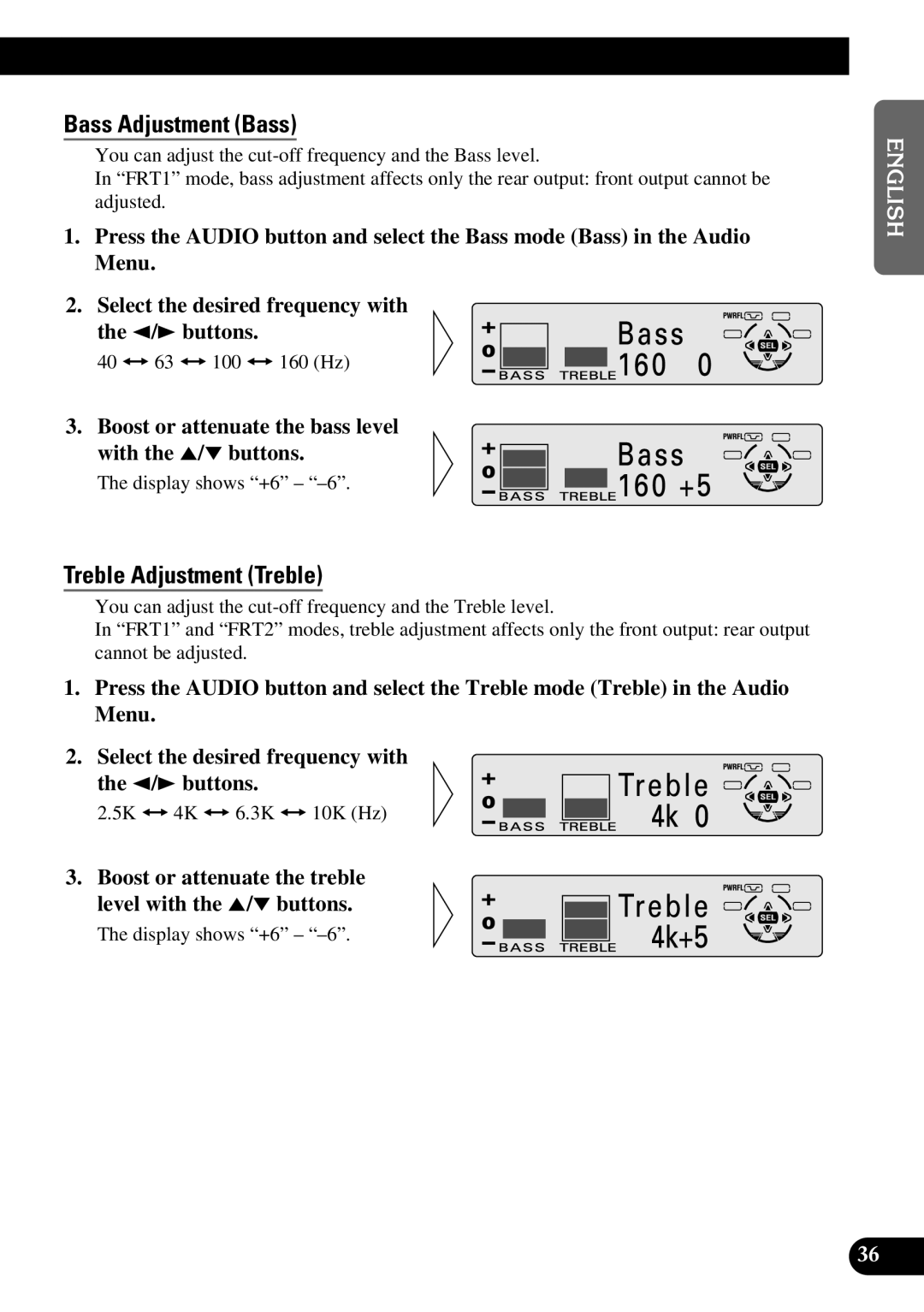 Pioneer DEH-P6300 Bass Adjustment Bass, Treble Adjustment Treble, Boost or attenuate the bass level with the 5/∞ buttons 