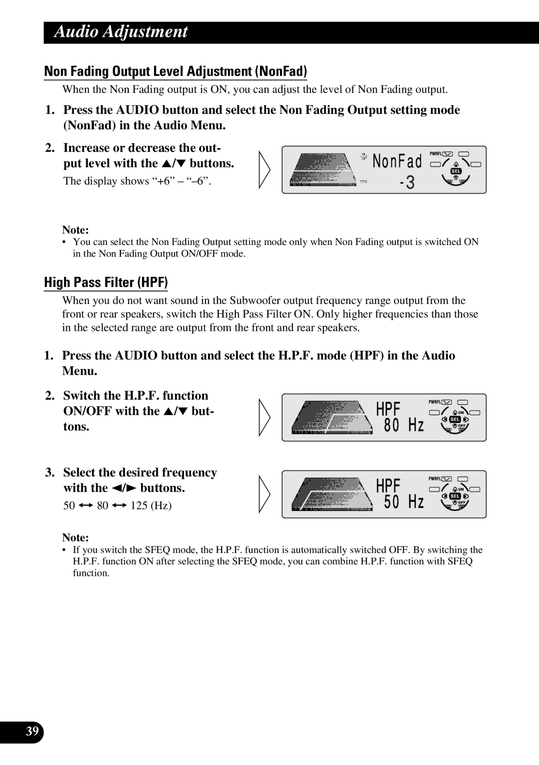 Pioneer DEH-P6300, DEH-P7300 Non Fading Output Level Adjustment NonFad, High Pass Filter HPF, 50 += 80 += 125 Hz 