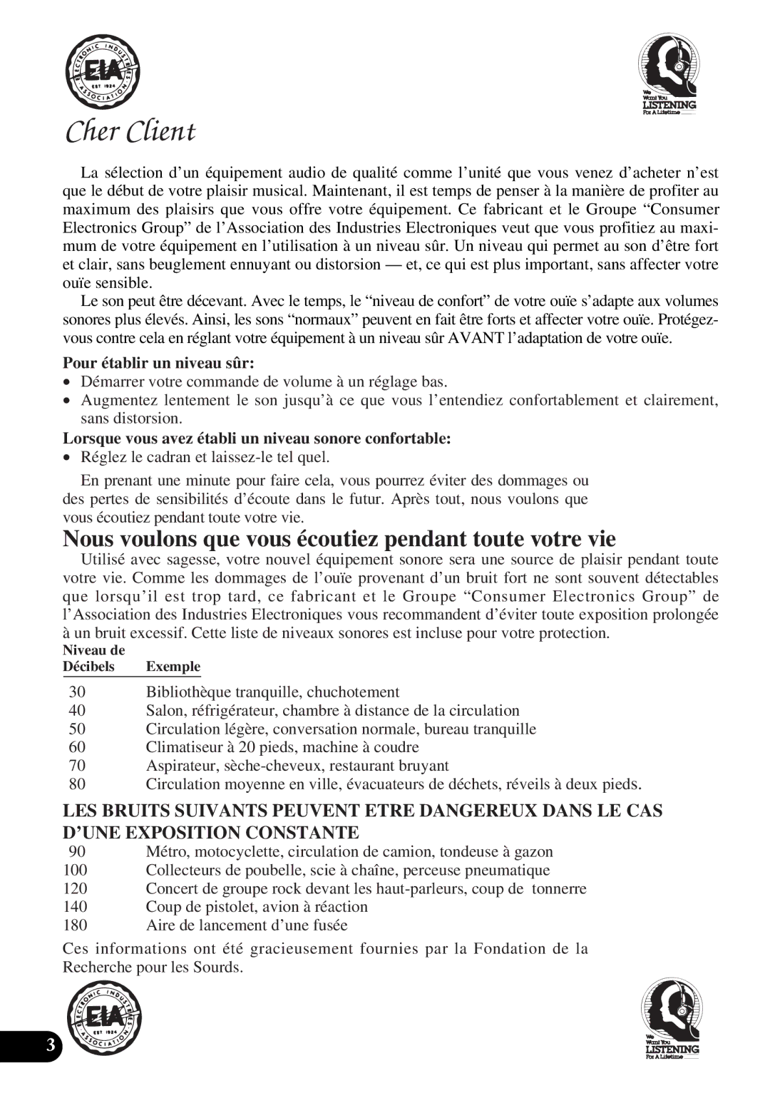 Pioneer DEH-P6300, DEH-P7300 Pour établir un niveau sûr, Lorsque vous avez établi un niveau sonore confortable 