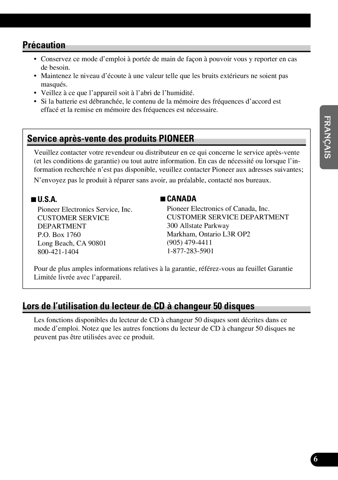 Pioneer DEH-P6300, DEH-P7300 operation manual Précaution, Service après-vente des produits Pioneer 