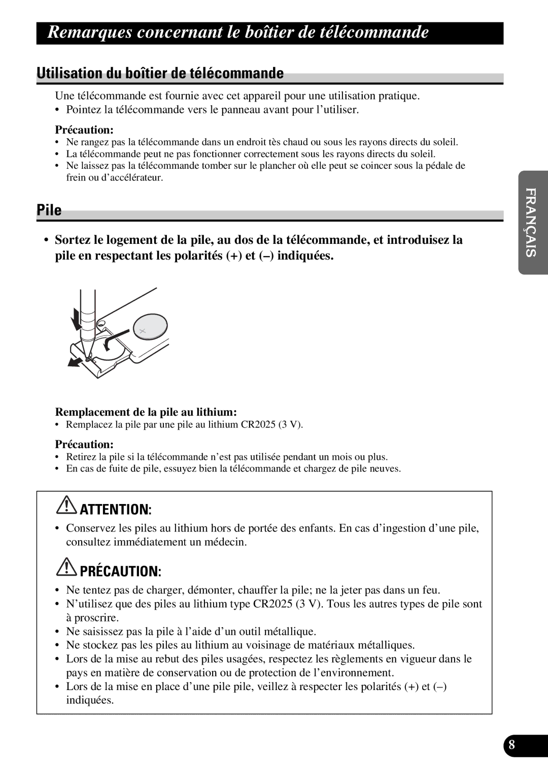 Pioneer DEH-P6300 Remarques concernant le boîtier de télécommande, Utilisation du boîtier de télécommande, Pile 