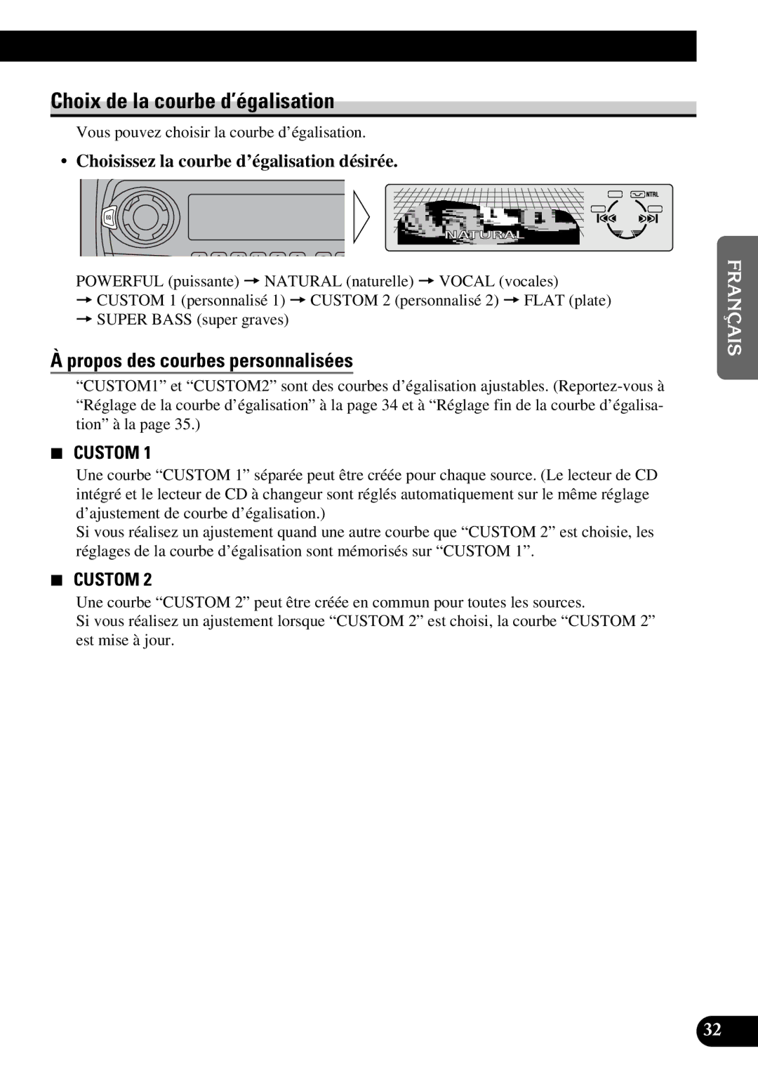 Pioneer DEH-P6300, DEH-P7300 operation manual Choix de la courbe d’égalisation, Propos des courbes personnalisées 