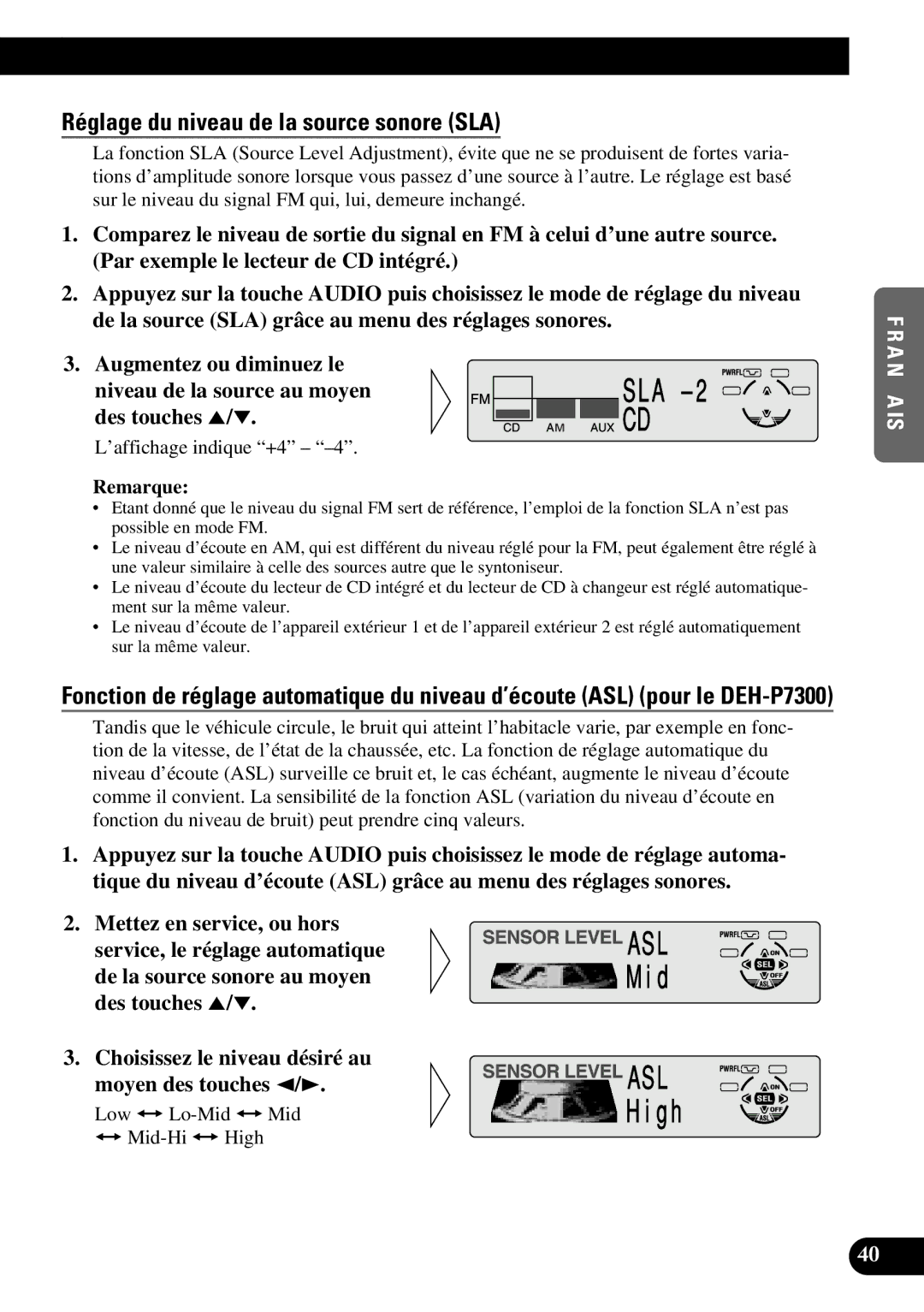 Pioneer DEH-P6300, DEH-P7300 operation manual Réglage du niveau de la source sonore SLA, ’affichage indique +4 