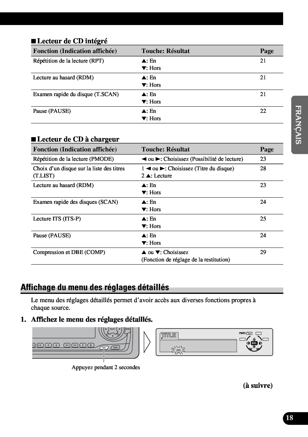 Pioneer DEH-P6300 Affichage du menu des réglages détaillés, 7Lecteur de CD intégré, 7Lecteur de CD à chargeur, à suivre 