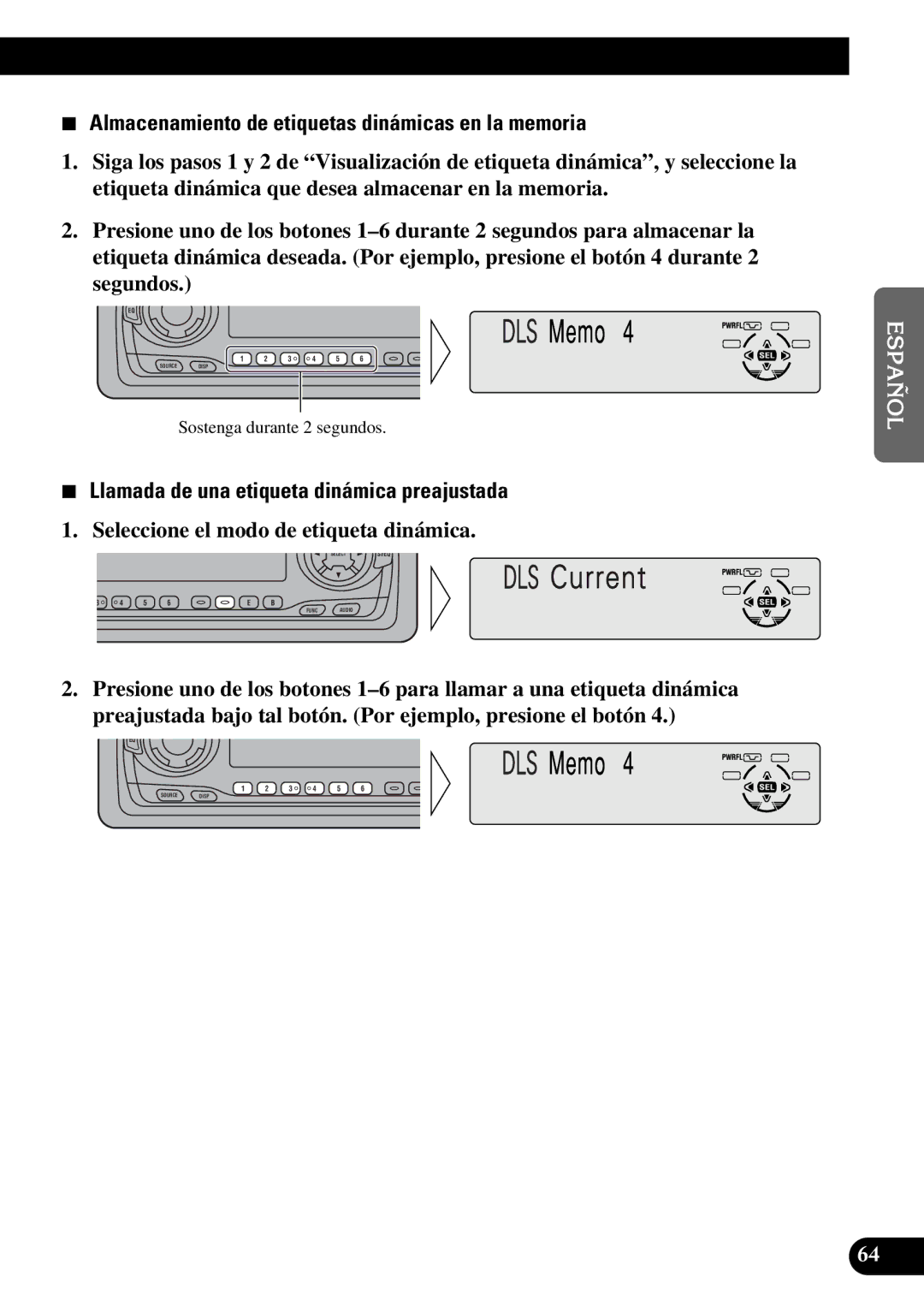 Pioneer DEH-P7300R Almacenamiento de etiquetas dinámicas en la memoria, Llamada de una etiqueta dinámica preajustada 