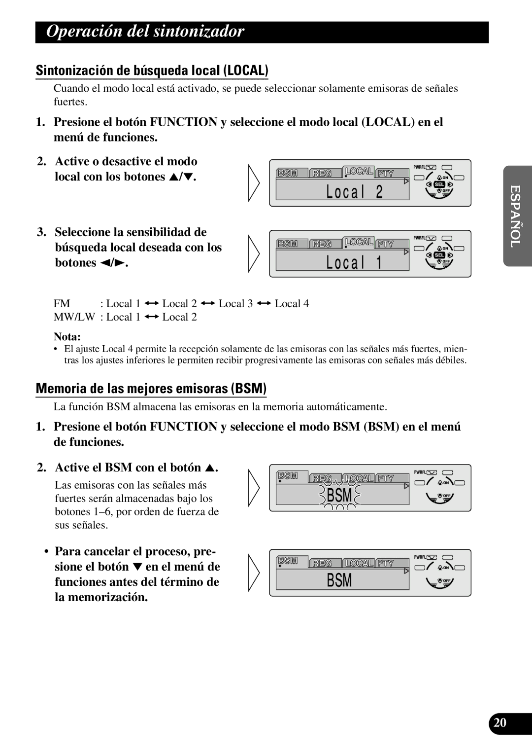 Pioneer DEH-P7300R Operación del sintonizador, Sintonización de búsqueda local Local, Memoria de las mejores emisoras BSM 