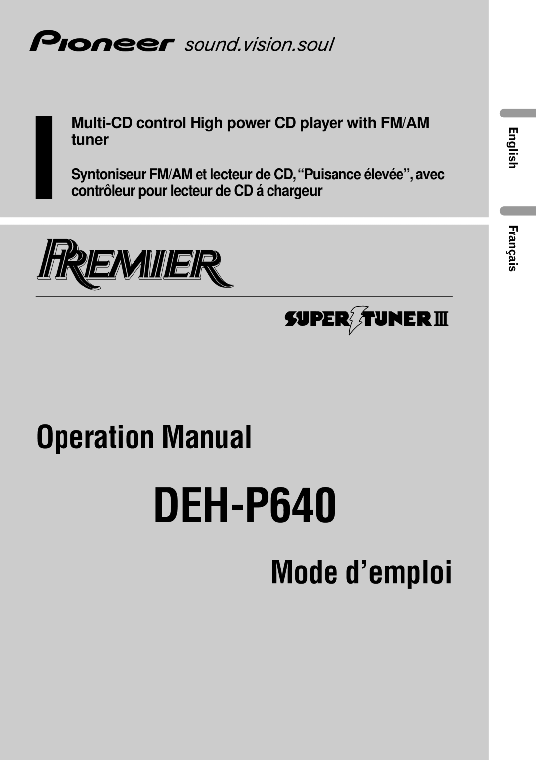Pioneer DEH-P640 operation manual Multi-CD control High power CD player with FM/AM tuner, English Français 