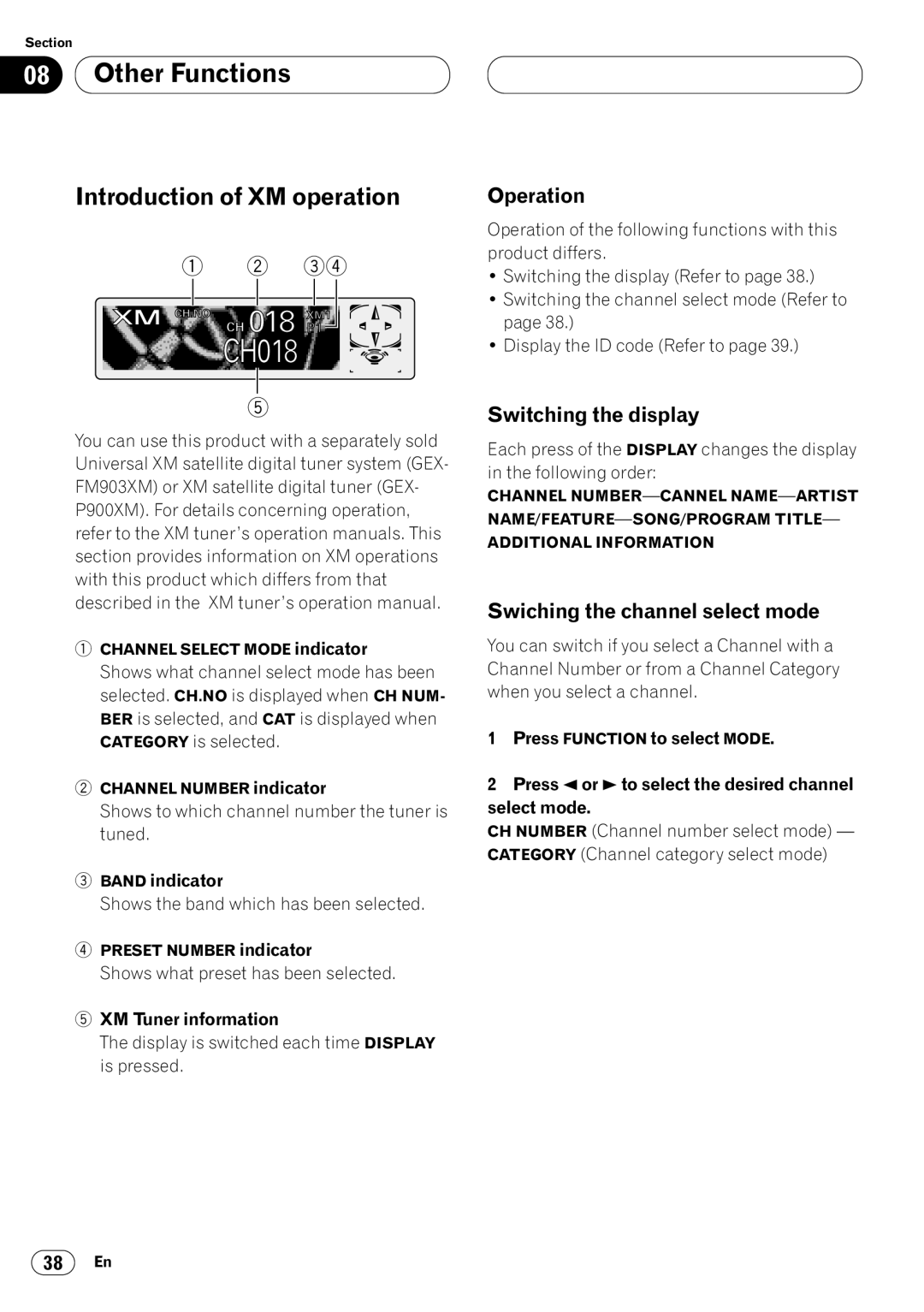 Pioneer DEH-P640 Introduction of XM operation, Operation, Switching the display, Swiching the channel select mode 