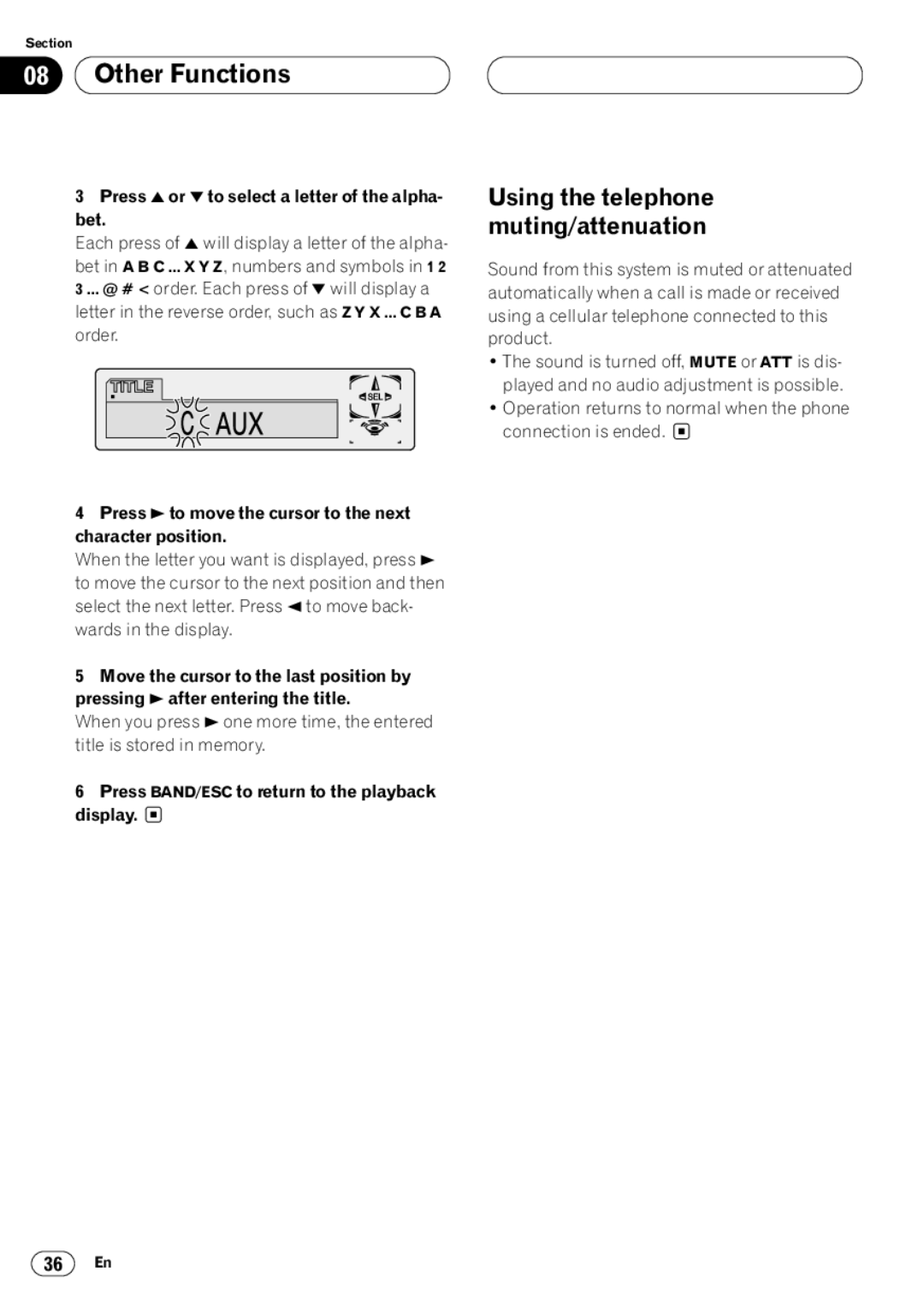 Pioneer DEH-P6400 Using the telephone muting/attenuation, Press 5 or ∞ to select a letter of the alpha- bet 