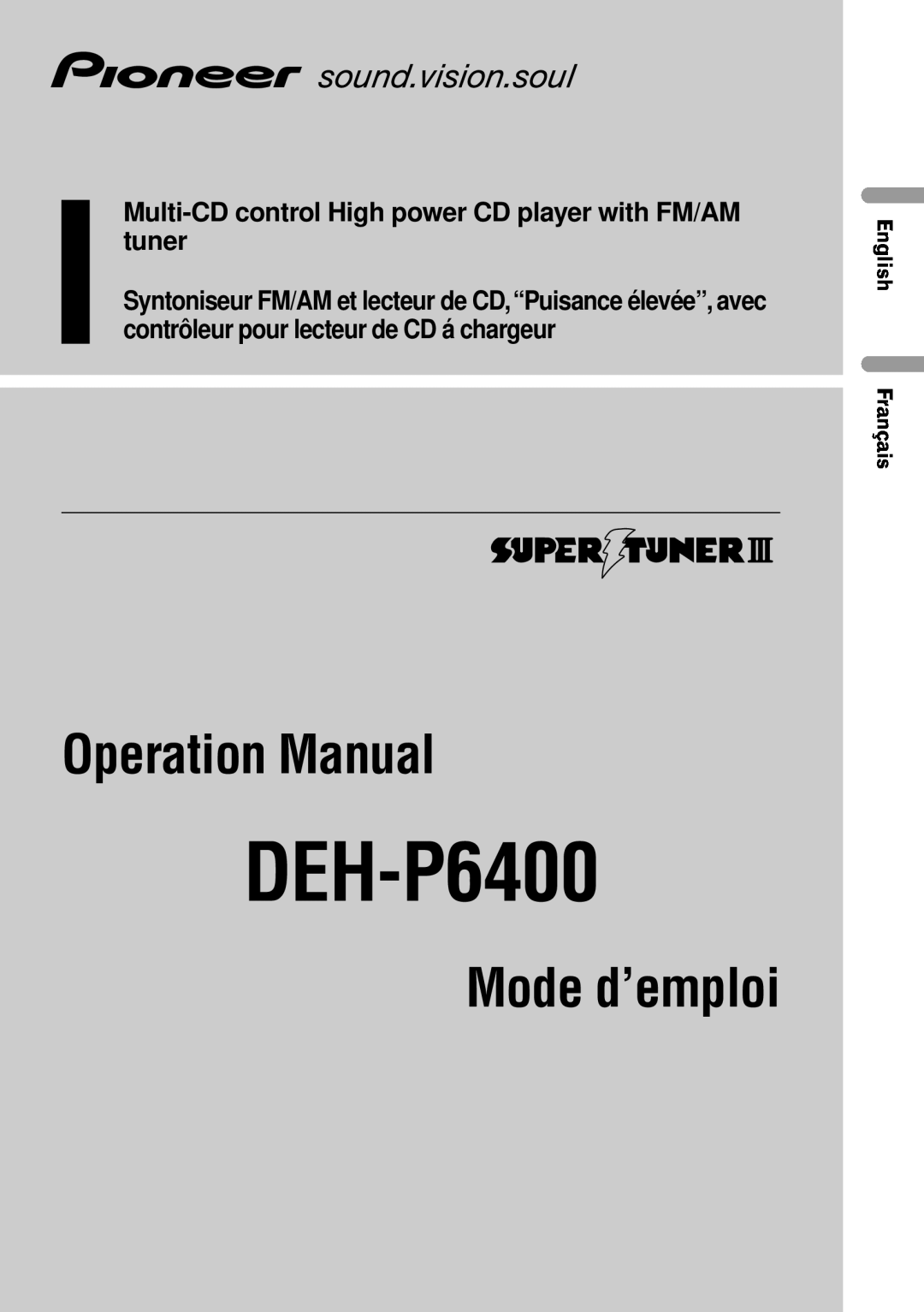 Pioneer DEH-P6400 operation manual English Français, Operation Manual, Mode d’emploi 