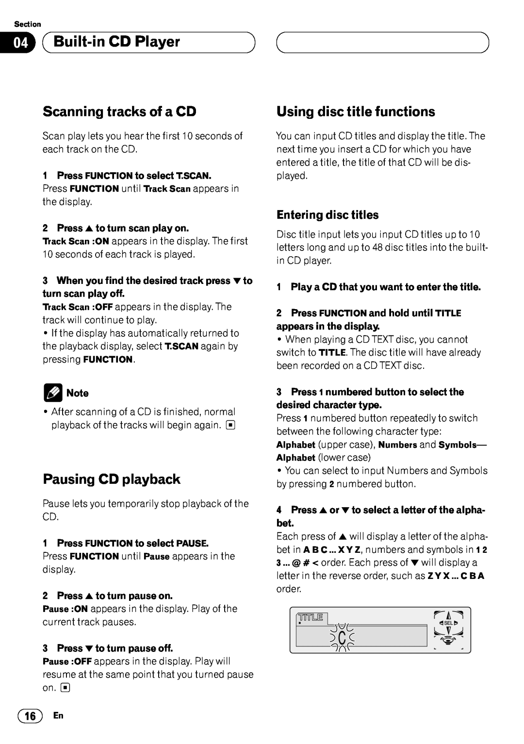 Pioneer DEH-P6450 Scanning tracks of a CD, Pausing CD playback, Using disc title functions, Entering disc titles 