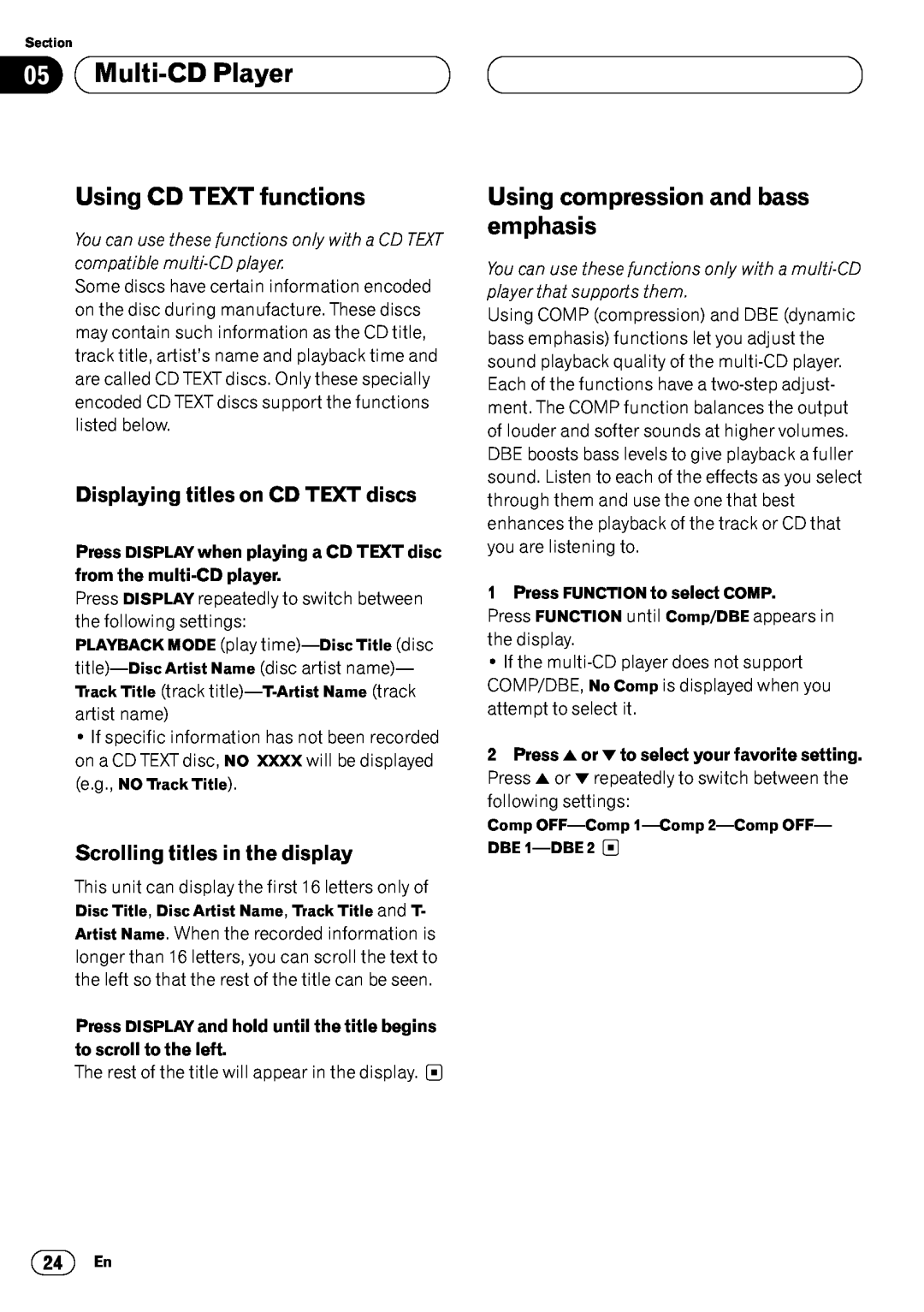 Pioneer DEH-P6450 Using compression and bass emphasis, Press DISPLAY when playing a CD TEXT disc from the multi-CD player 