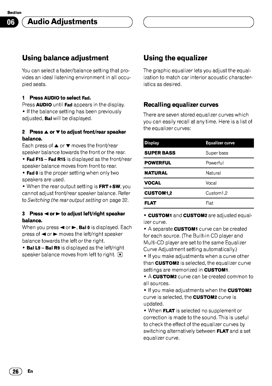 Pioneer DEH-P6450 Using balance adjustment, Using the equalizer, Recalling equalizer curves, Press AUDIO to select Fad 