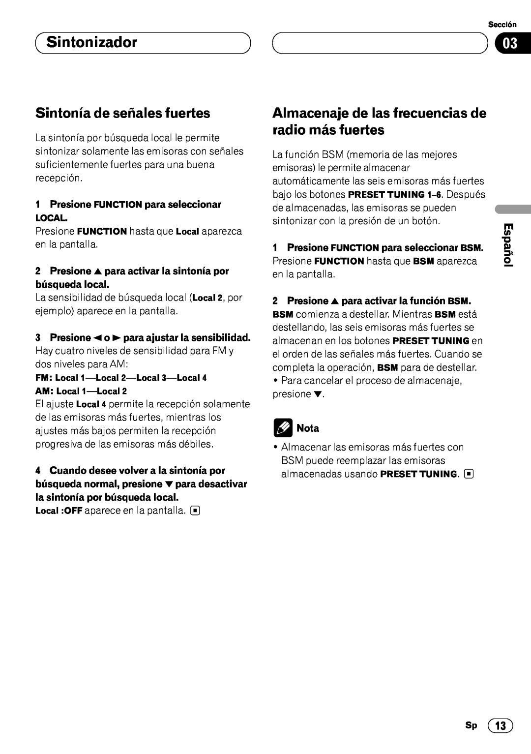 Pioneer DEH-P6450 Sintonía de señales fuertes, Almacenaje de las frecuencias de, radio más fuertes, Sintonizador, Français 