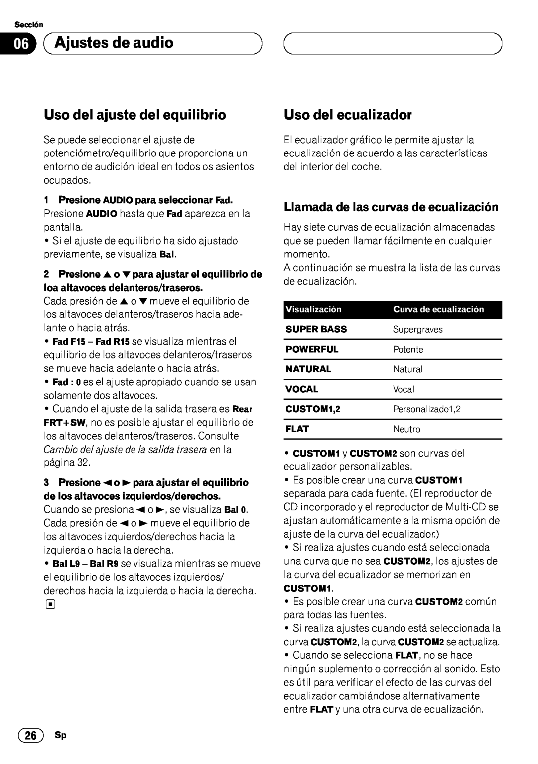 Pioneer DEH-P6450 Uso del ajuste del equilibrio, Uso del ecualizador, Llamada de las curvas de ecualización 