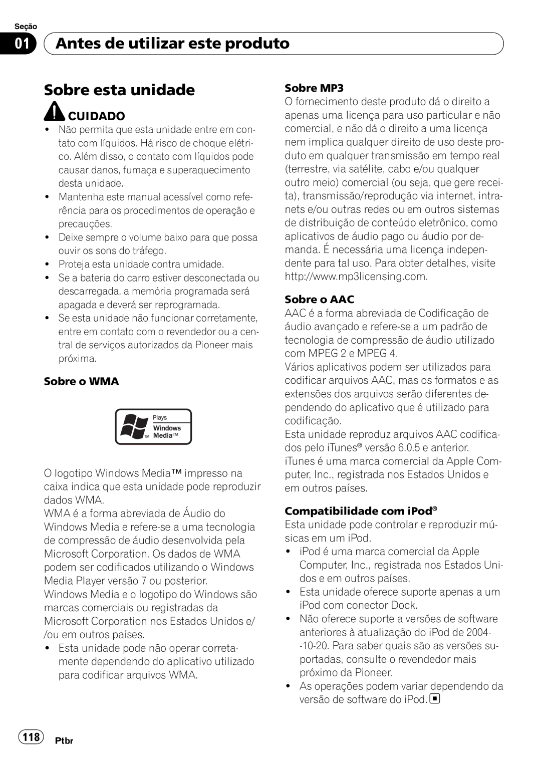 Pioneer DEH-P6950IB operation manual Antes de utilizar este produto Sobre esta unidade, Cuidado 