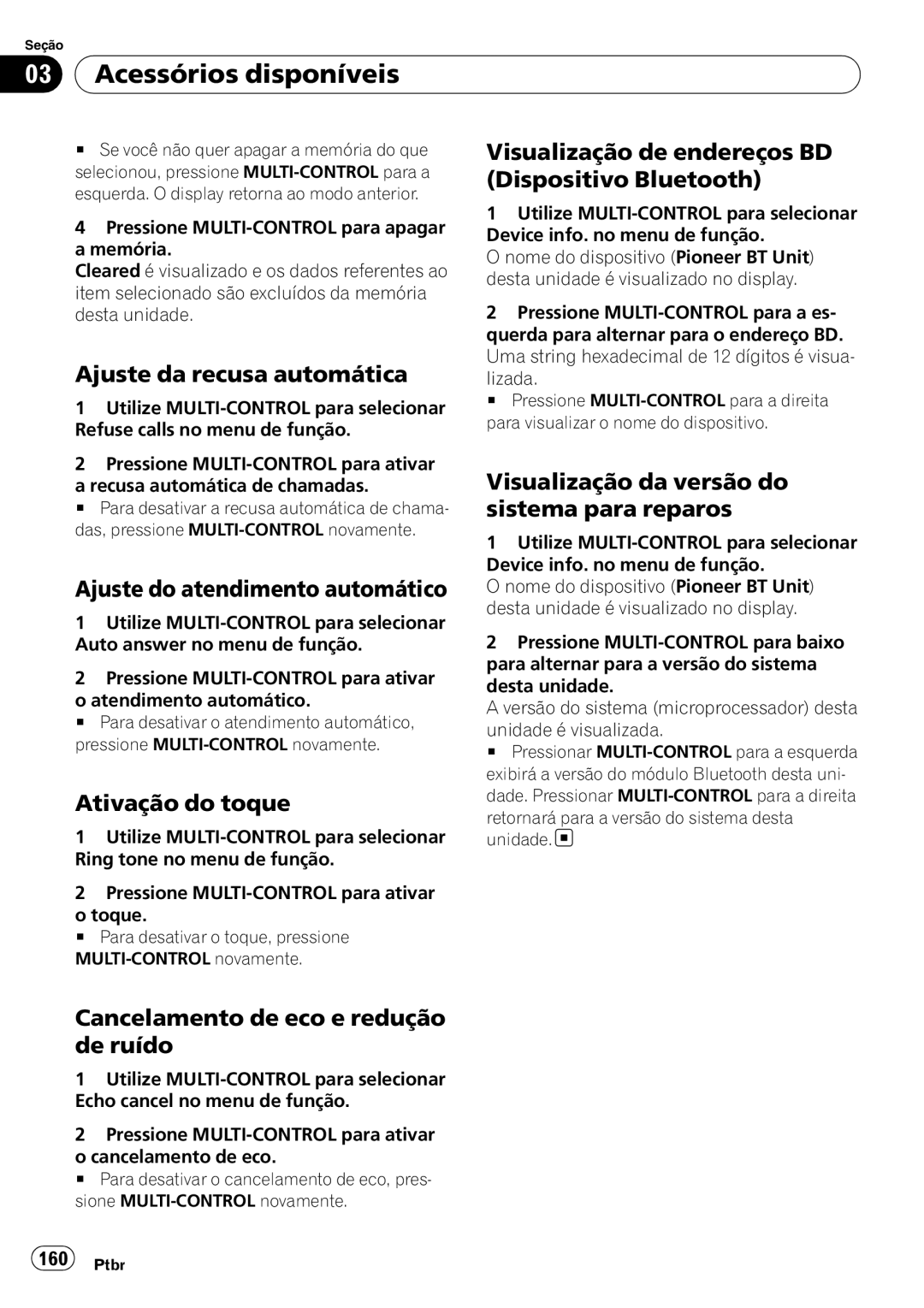 Pioneer DEH-P6950IB operation manual Ajuste da recusa automática, Ajuste do atendimento automático, Ativação do toque 