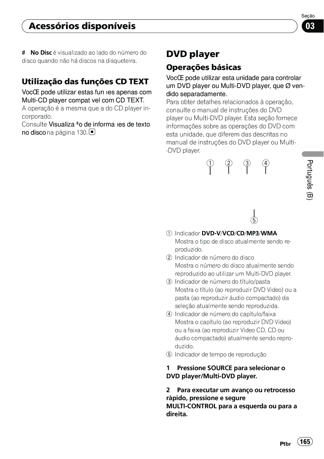 Pioneer DEH-P6950IB operation manual Utilização das funções CD Text, # No Disc é visualizado ao lado do número do 