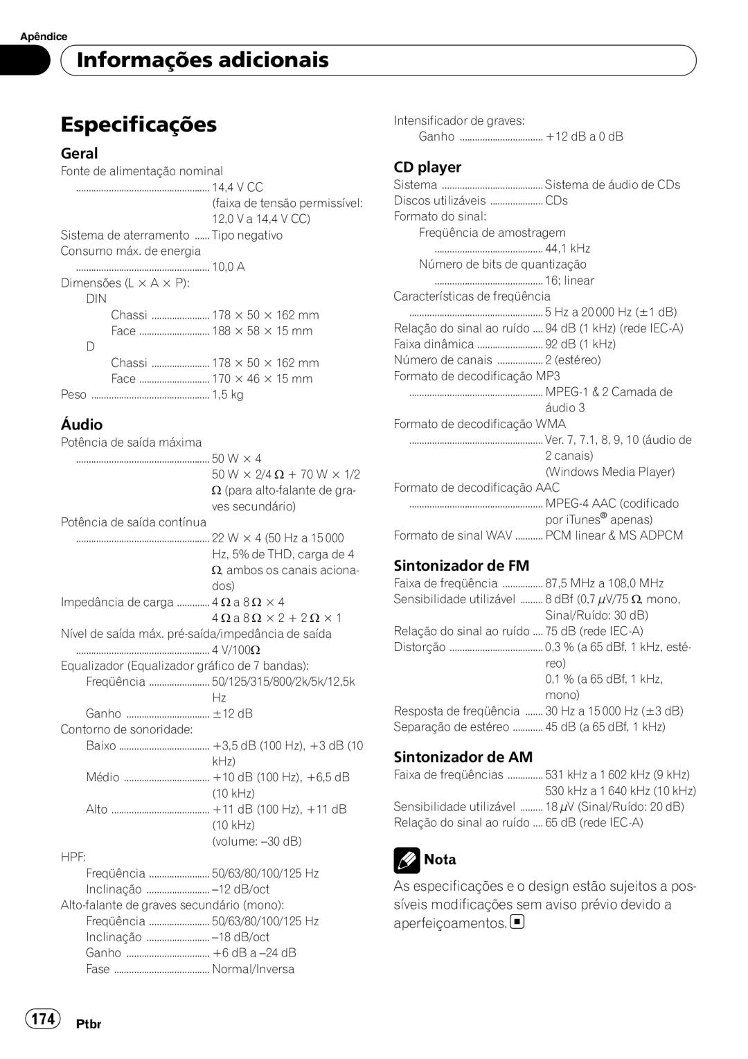 Pioneer DEH-P6950IB operation manual Informações adicionais Especificações, Geral 