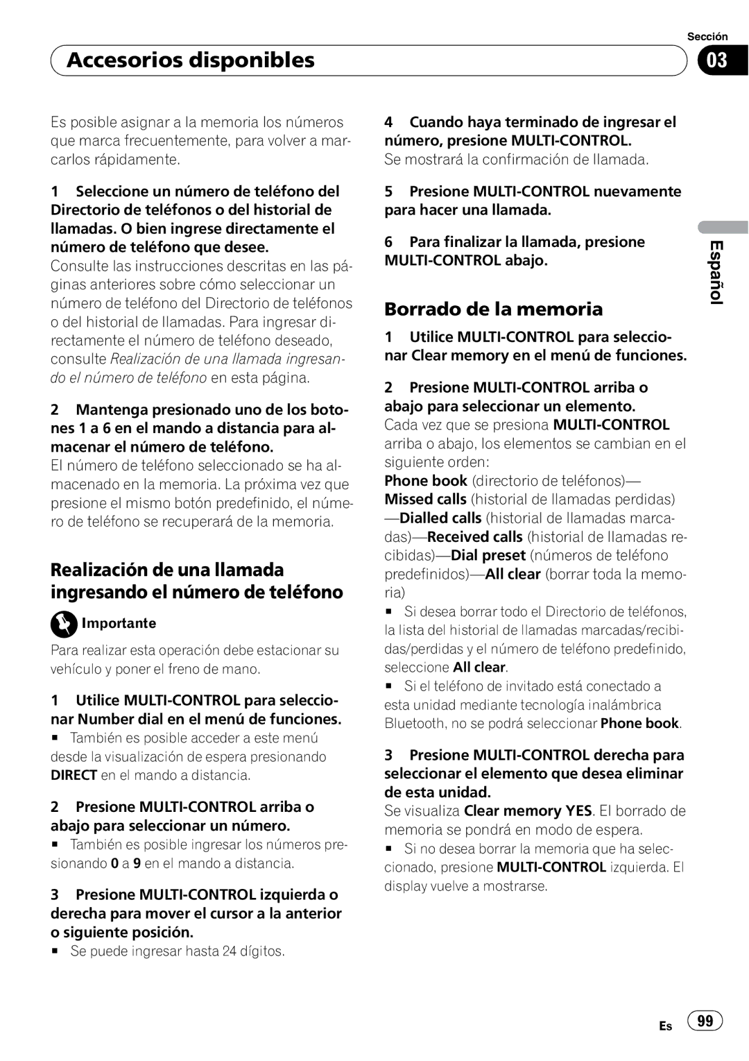 Pioneer DEH-P6950IB operation manual Realización de una llamada ingresando el número de teléfono, Borrado de la memoria 