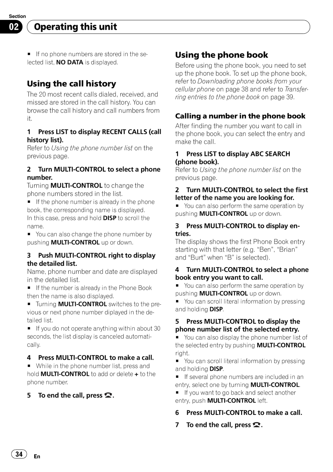 Pioneer DEH-P700BT operation manual Using the call history, Using the phone book, Calling a number in the phone book 