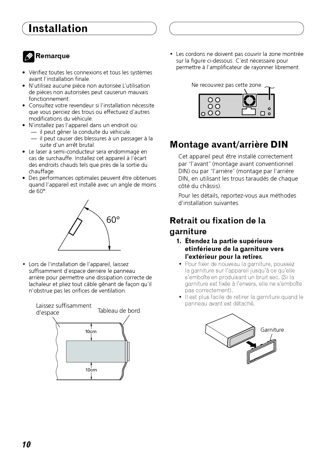 Pioneer DEH-P7100BT Montage avant/arrière DIN, Retrait ou fixation de la garniture, Laissez suffisamment ’espace 