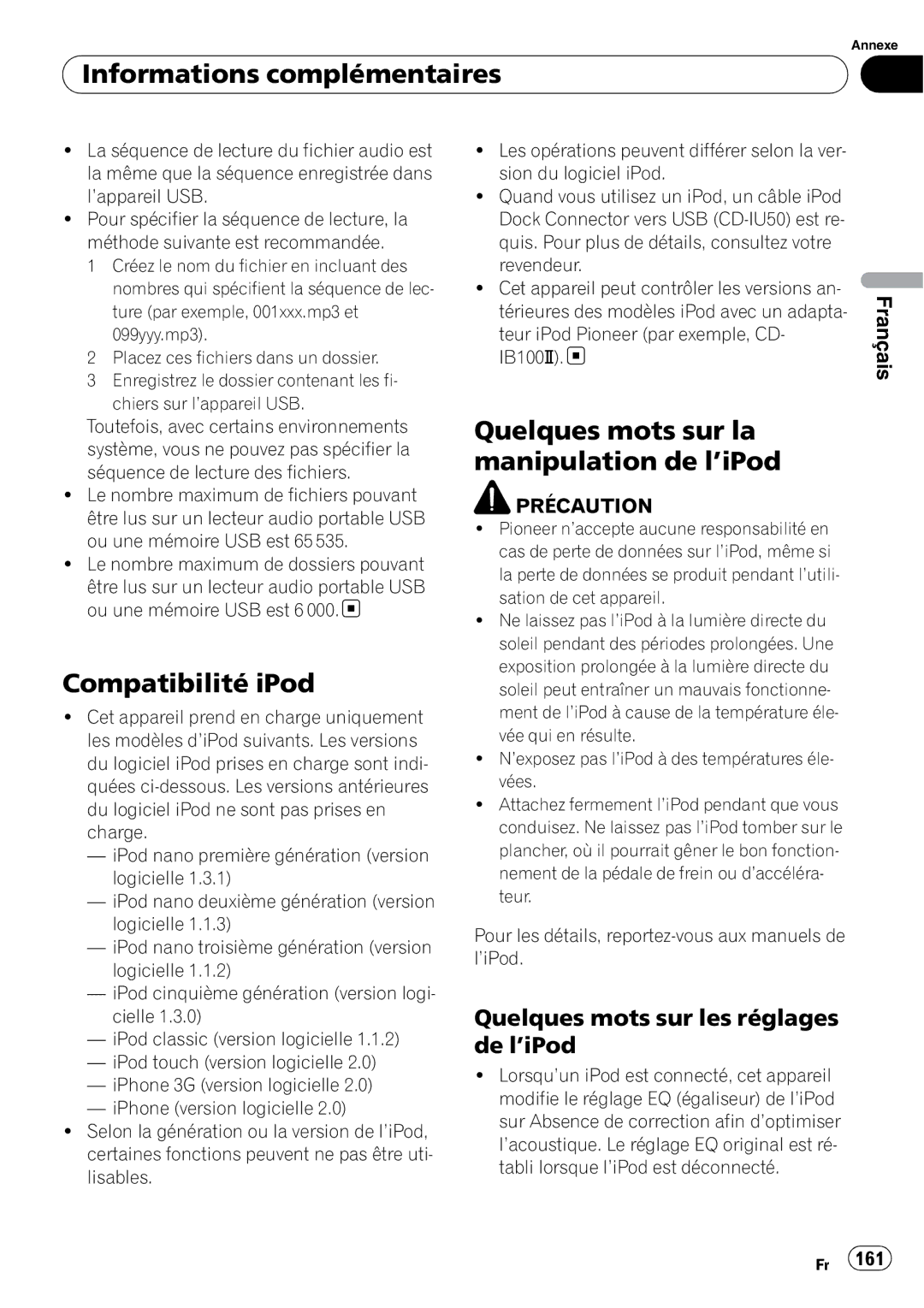 Pioneer DEH-P7100BT operation manual Compatibilité iPod, Quelques mots sur la manipulation de l’iPod 