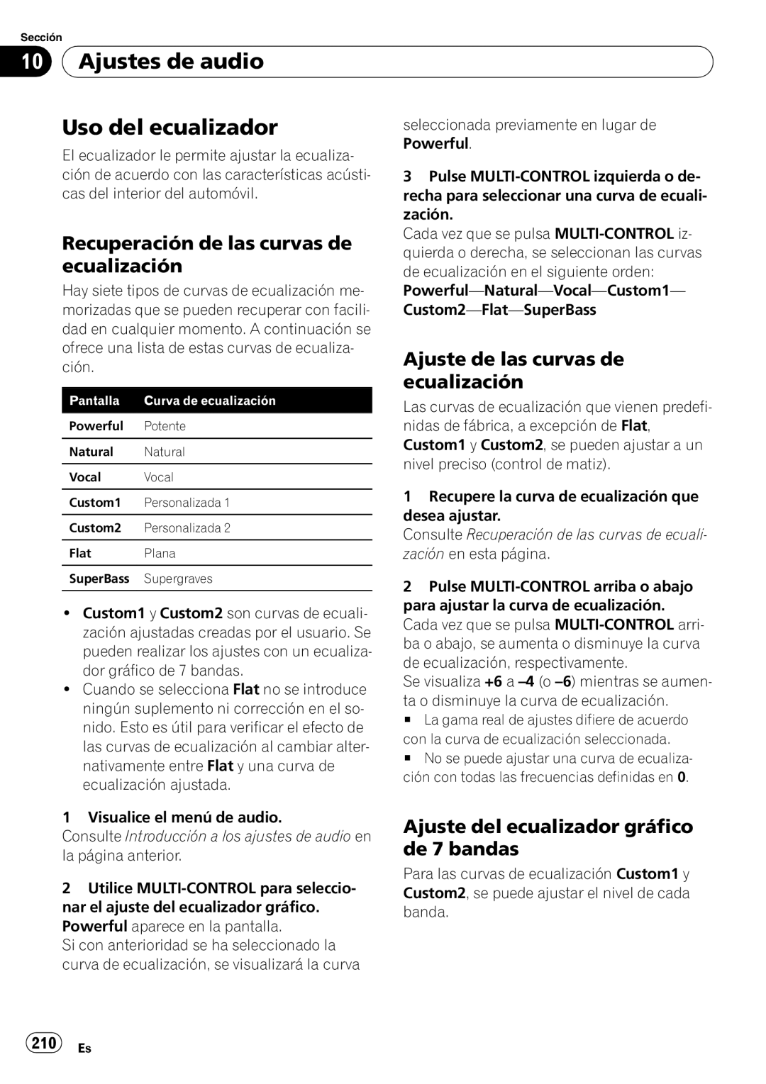 Pioneer DEH-P7100BT operation manual Ajustes de audio Uso del ecualizador, Recuperación de las curvas de, Ecualización 