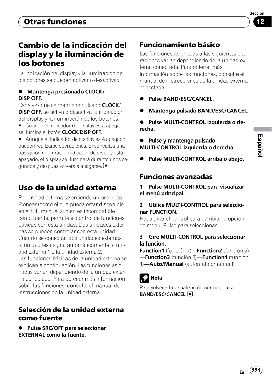 Pioneer DEH-P7100BT operation manual Uso de la unidad externa, Funcionamiento básico, Funciones avanzadas 