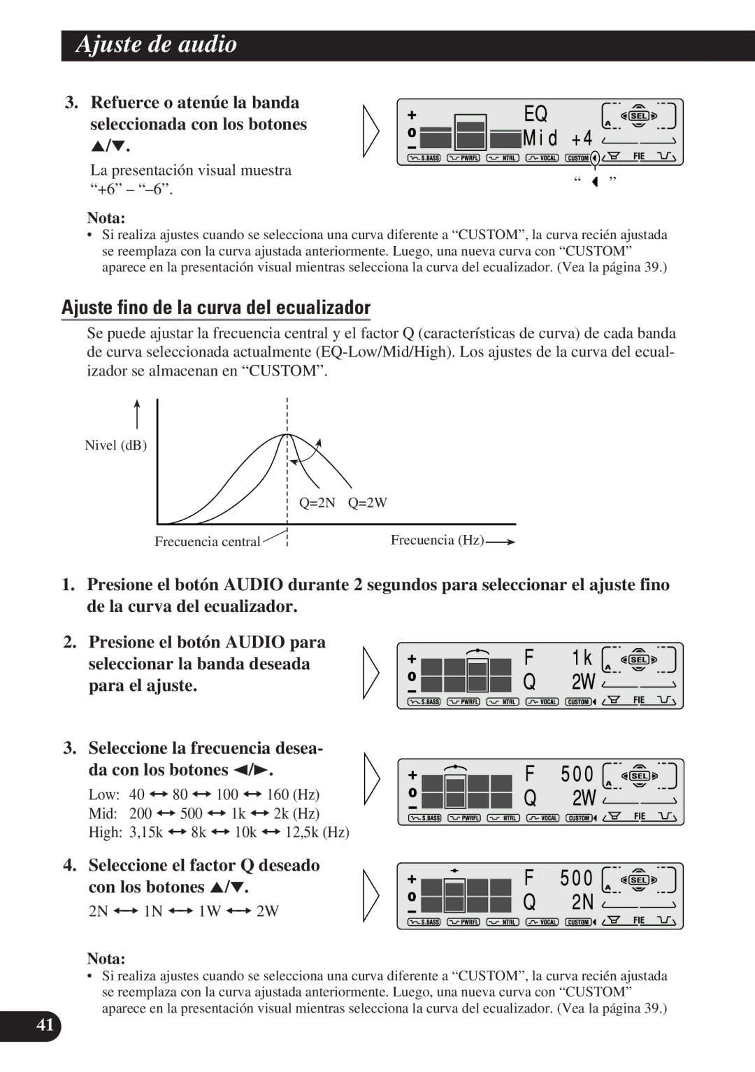 Pioneer DEH-P7100R Ajuste fino de la curva del ecualizador, Refuerce o atenúe la banda seleccionada con los botones 