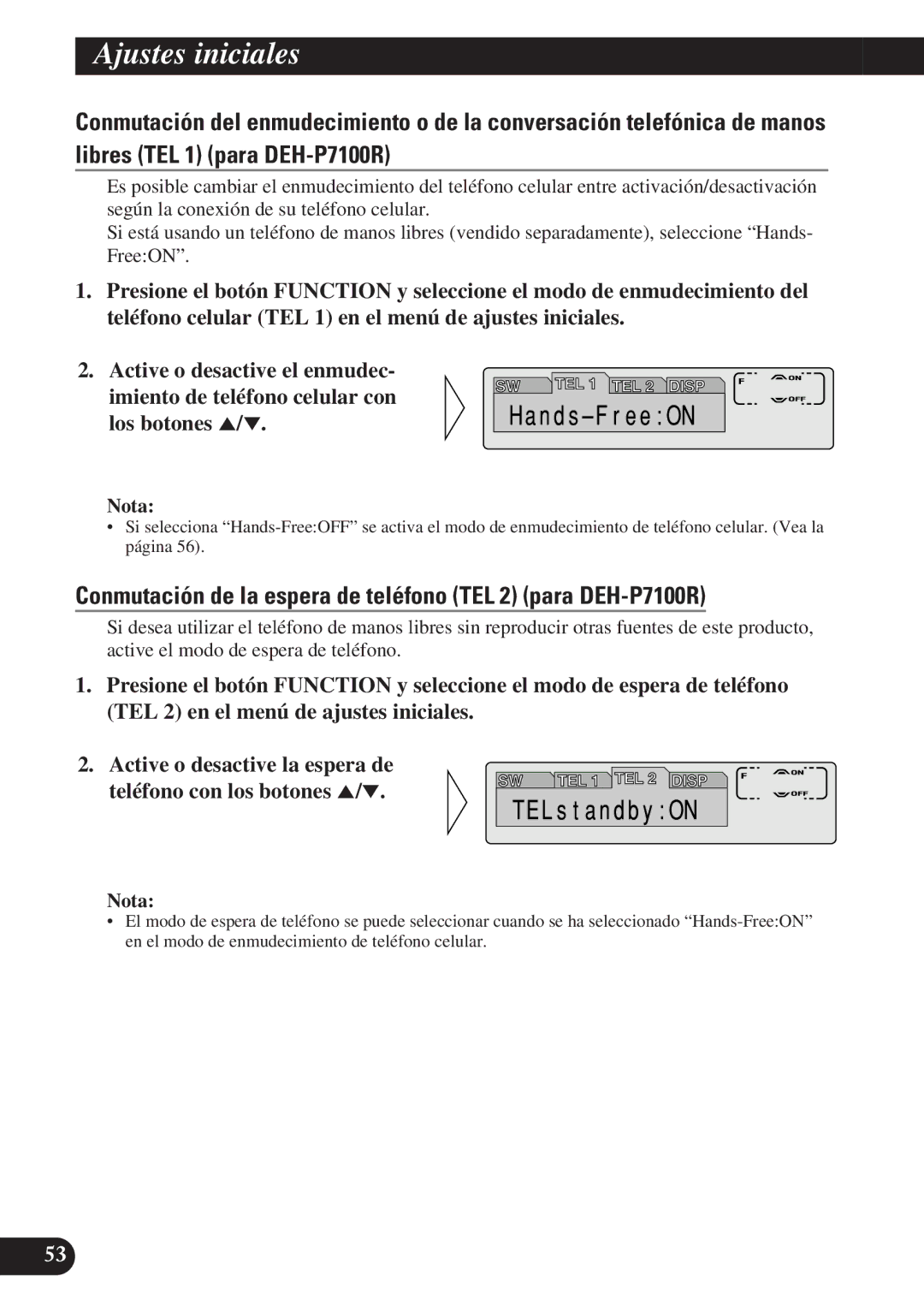 Pioneer DEH-P6100R operation manual Conmutación de la espera de teléfono TEL 2 para DEH-P7100R 