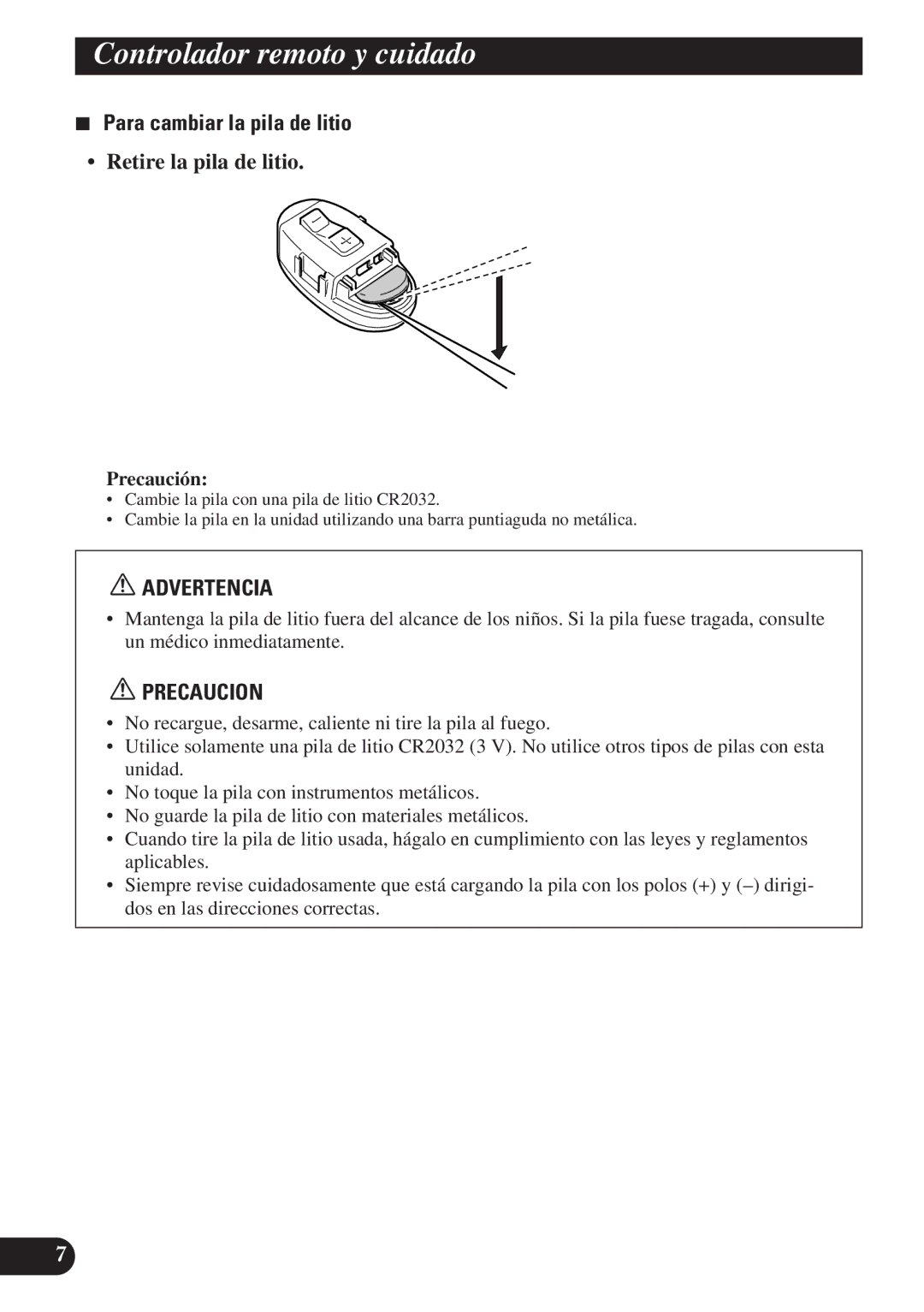 Pioneer DEH-P7100R, DEH-P6100R operation manual Para cambiar la pila de litio, Retire la pila de litio 