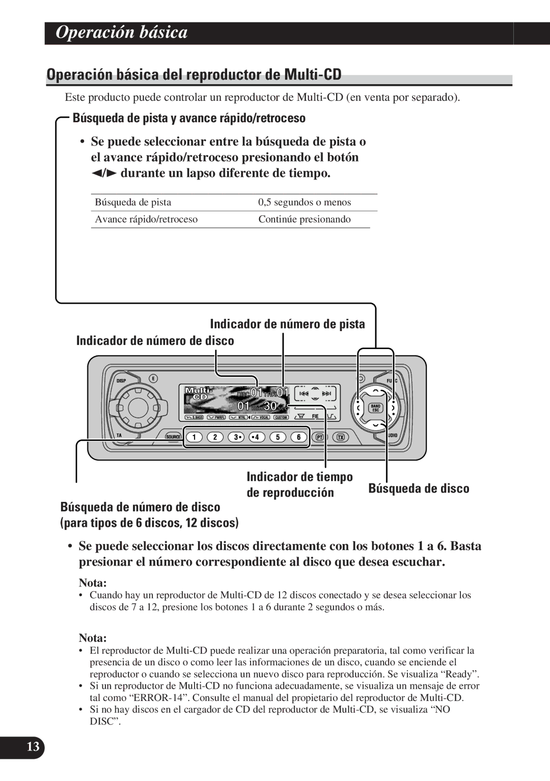 Pioneer DEH-P7100R Operación básica del reproductor de Multi-CD, Indicador de número de pista Indicador de número de disco 