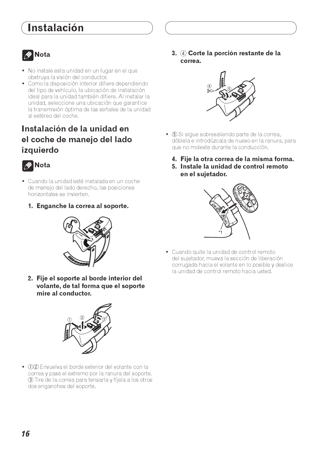 Pioneer DEH-P710BT installation manual Corte la porción restante de la correa 