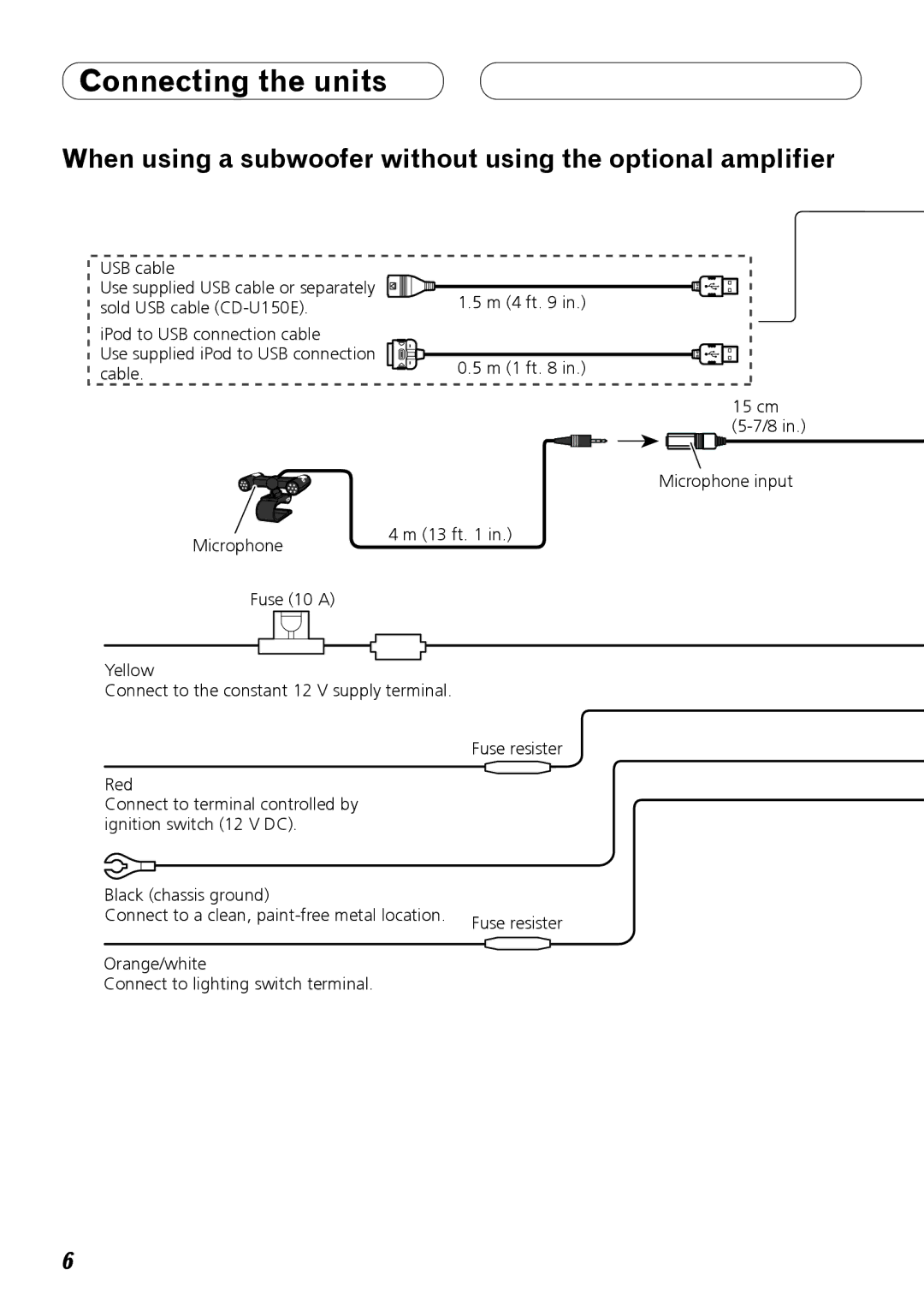 Pioneer DEH-P710BT installation manual When using a subwoofer without using the optional amplifier 