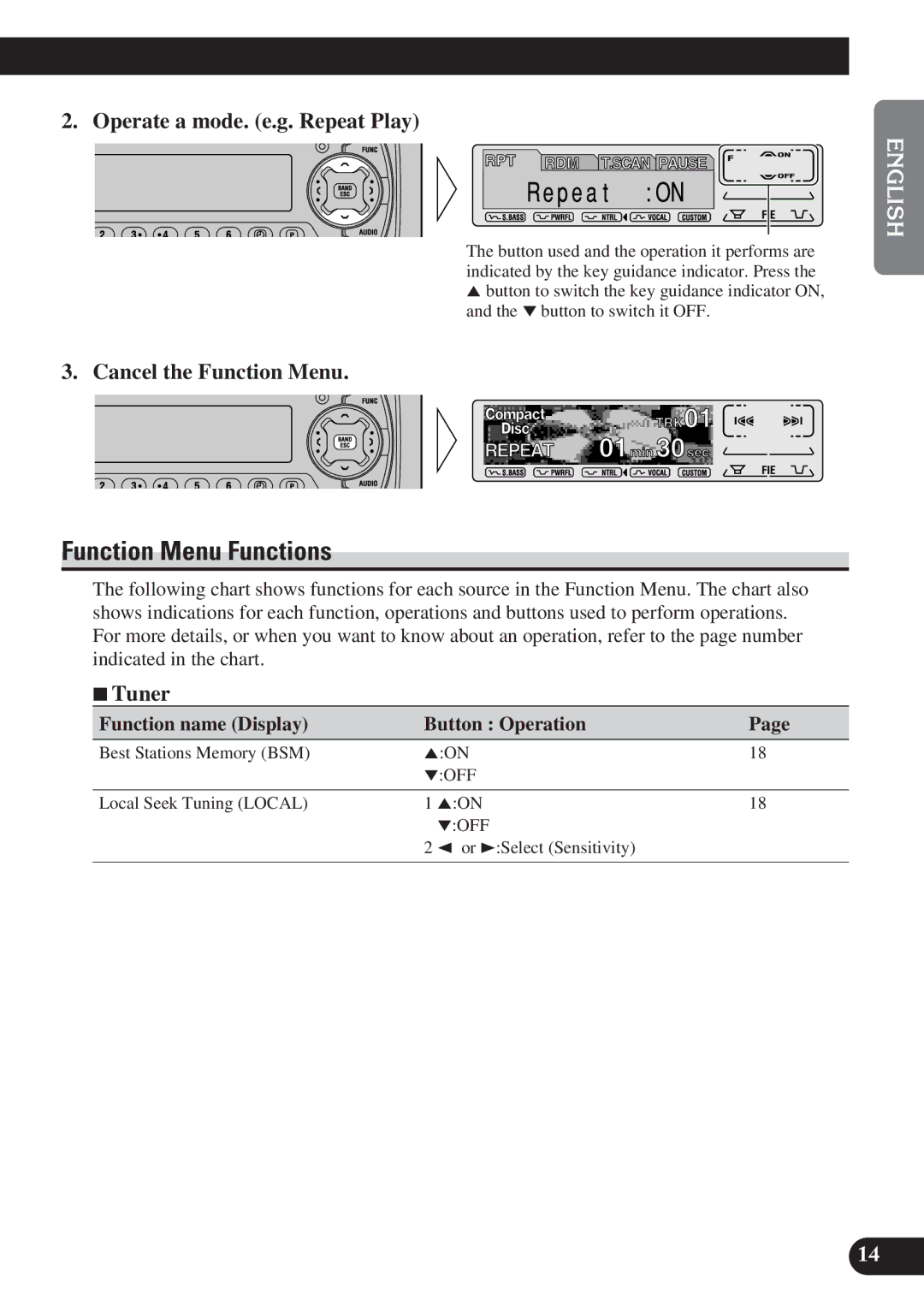 Pioneer DEH-P7200 Function Menu Functions, Operate a mode. e.g. Repeat Play, Cancel the Function Menu, 7Tuner 