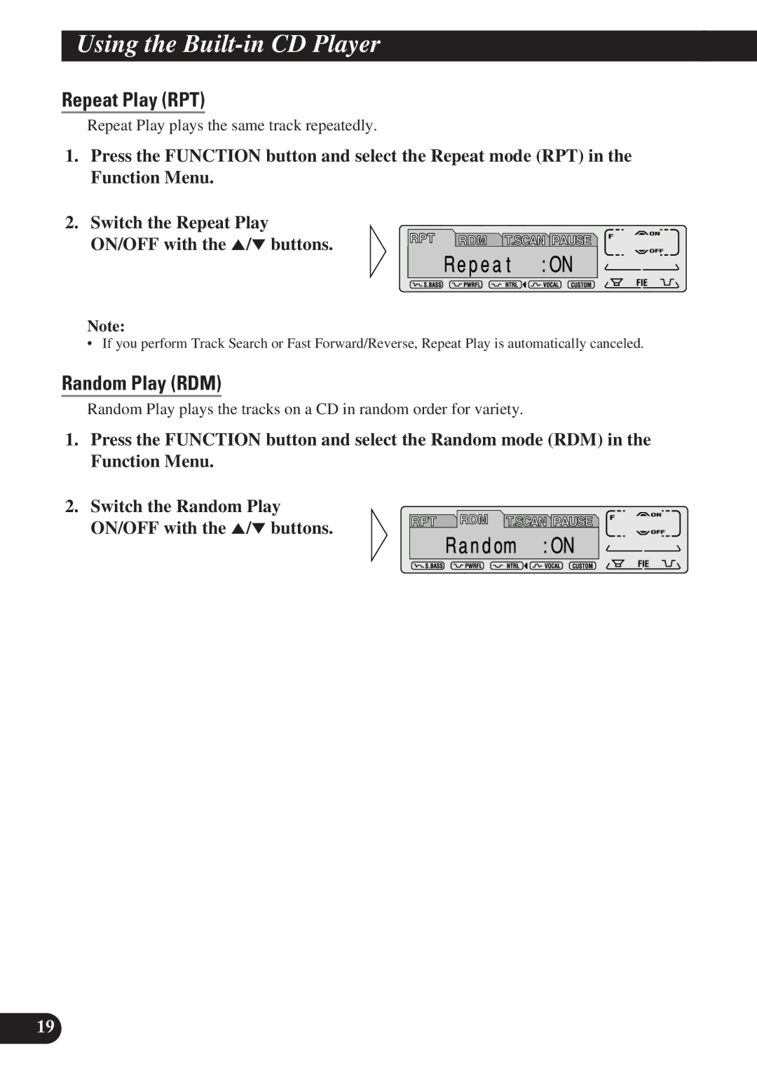 Pioneer DEH-P7200 operation manual Using the Built-in CD Player, Repeat Play RPT, Random Play RDM 