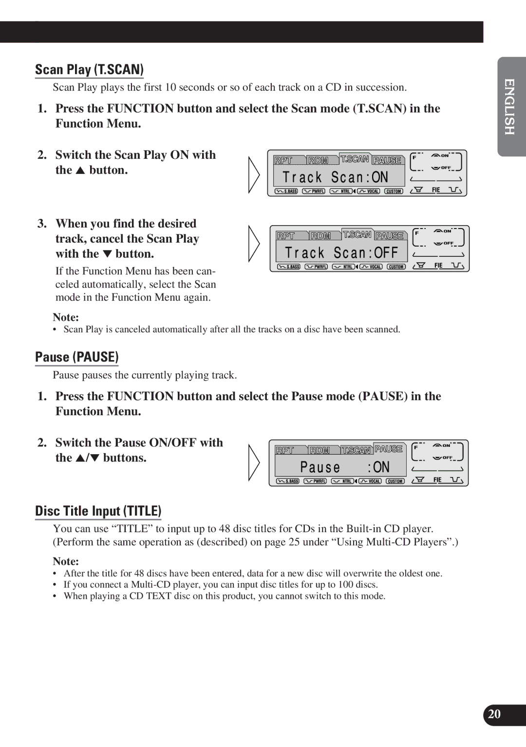 Pioneer DEH-P7200 Scan Play T.SCAN, Pause Pause, Disc Title Input Title, Pause pauses the currently playing track 