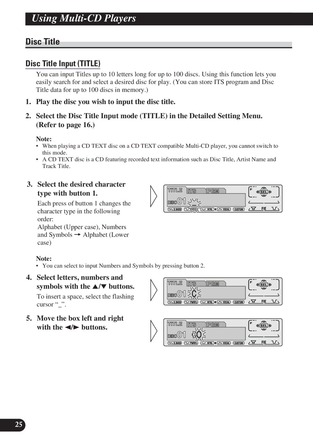 Pioneer DEH-P7200 Disc Title, Select the desired character Type with button, To insert a space, select the flashing cursor 