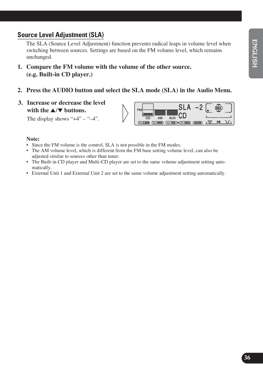 Pioneer DEH-P7200 operation manual Source Level Adjustment SLA, Display shows +4 