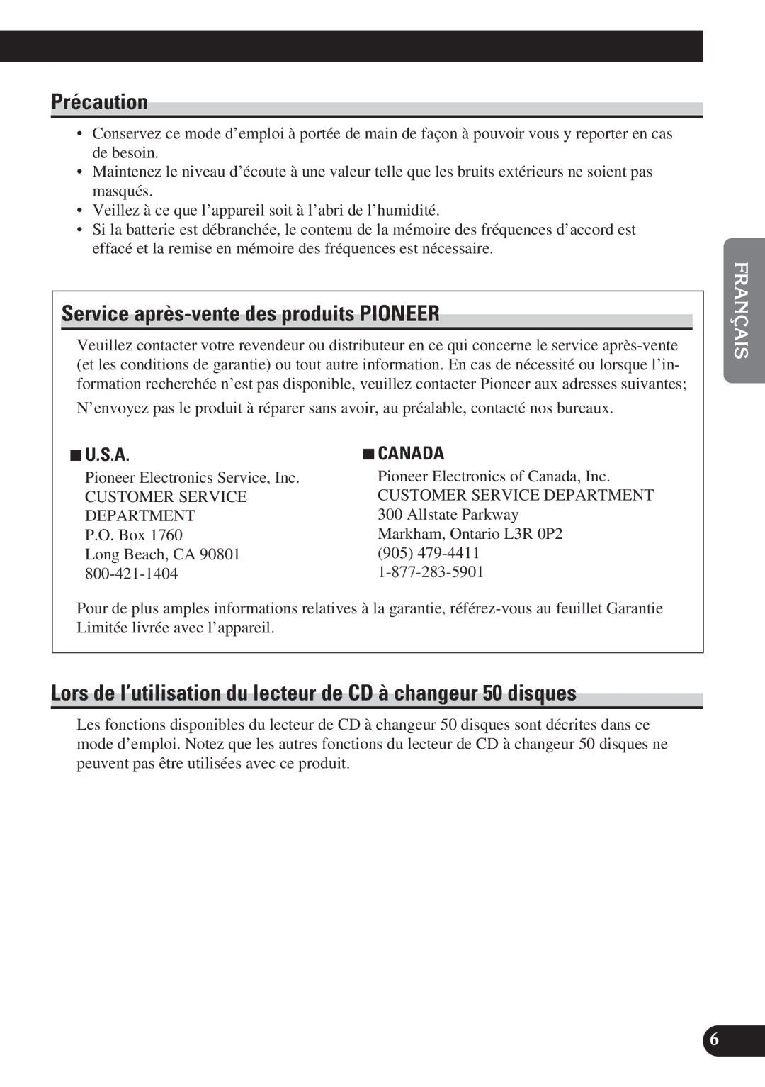 Pioneer DEH-P7200 operation manual Précaution, Service après-vente des produits Pioneer 