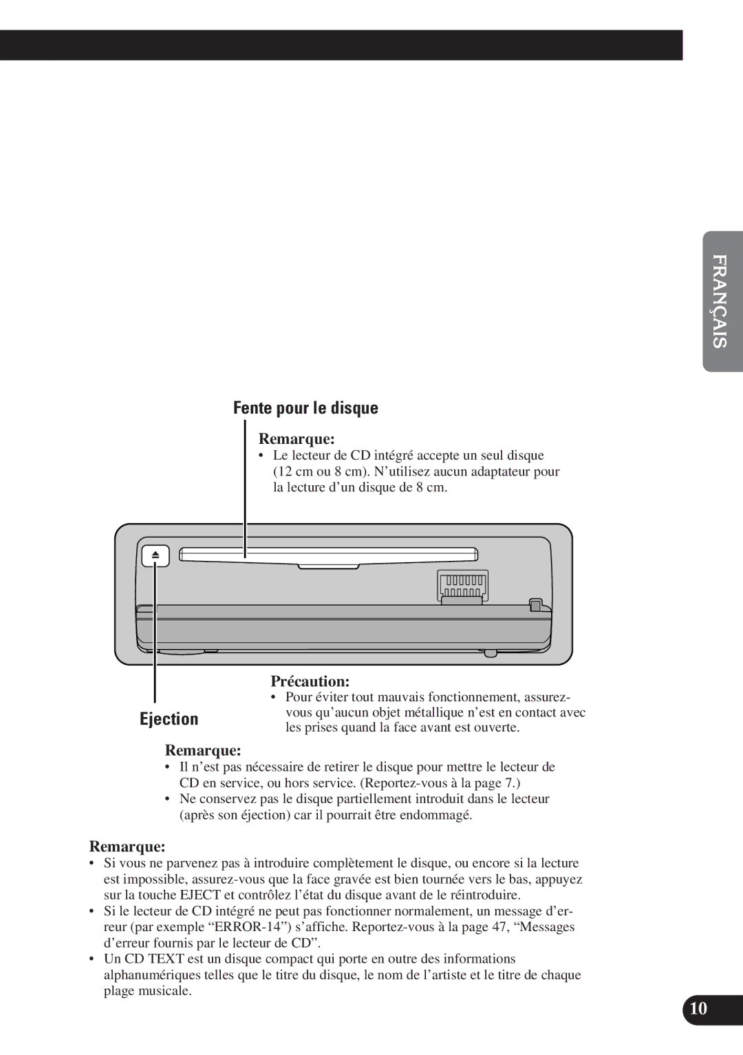 Pioneer DEH-P7200 operation manual Fente pour le disque, Précaution 