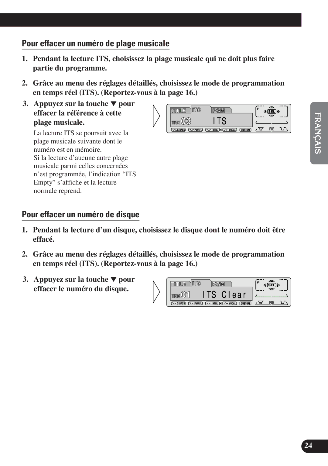 Pioneer DEH-P7200 operation manual Pour effacer un numéro de plage musicale, Pour effacer un numéro de disque 