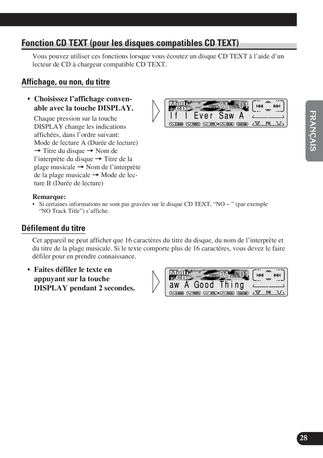 Pioneer DEH-P7200 Fonction CD Text pour les disques compatibles CD Text, Affichage, ou non, du titre, Défilement du titre 