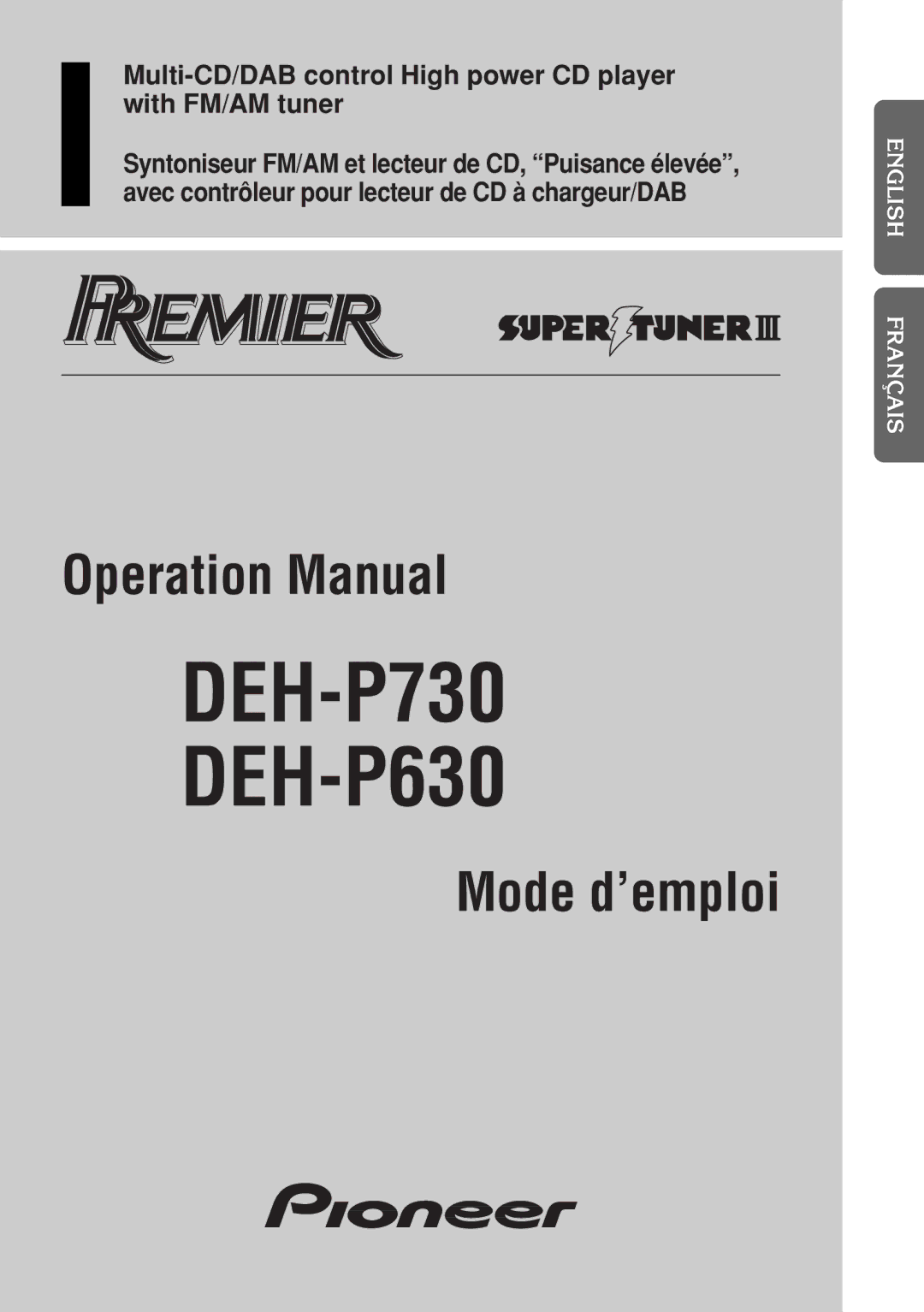 Pioneer operation manual DEH-P730 DEH-P630 