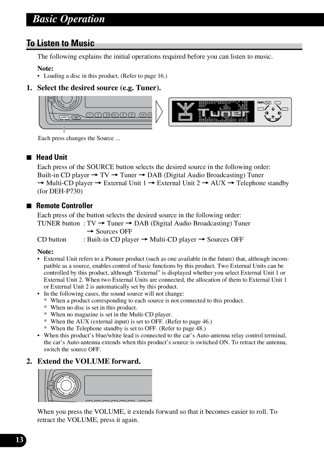 Pioneer DEH-P730, DEH-P630 operation manual Basic Operation, To Listen to Music, Head Unit, Remote Controller 