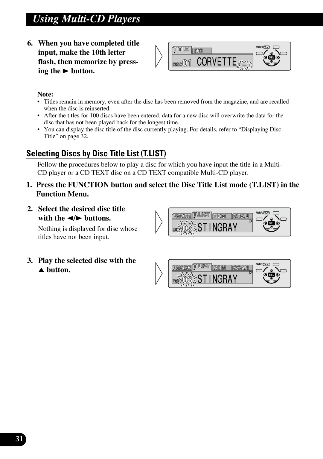 Pioneer DEH-P730, DEH-P630 operation manual Selecting Discs by Disc Title List T.LIST, Play the selected disc with Button 