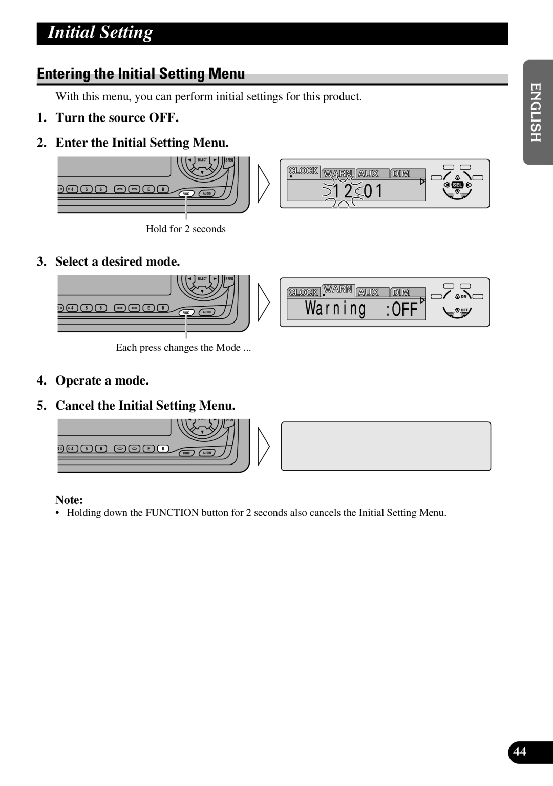 Pioneer DEH-P630, DEH-P730 Entering the Initial Setting Menu, Turn the source OFF Enter the Initial Setting Menu 