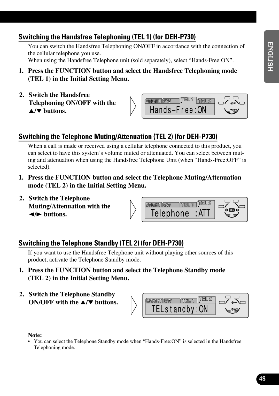 Pioneer DEH-P630 operation manual Switching the Handsfree Telephoning TEL 1 for DEH-P730 